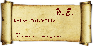 Waisz Eulália névjegykártya